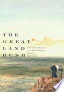 The great land rush and the making of the modern world, 1650-1900