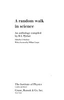 A random walk in science; an anthology,