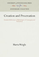 Creation and procreation : feminist reflections on mythologies of cosmogony and parturition