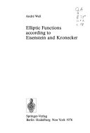 Elliptic functions according to Eisenstein and Kronecker