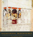 Rajasthani miniatures : the Welch collection from the Arthur M. Sackler Museum, Harvard University Art Museums