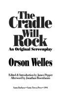 The cradle will rock : an original screenplay