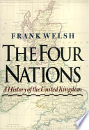 The four nations : a history of the United Kingdom