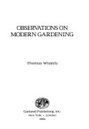 Observations on modern gardening