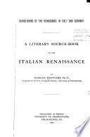 A literary source-book of the Italian Renaissance,