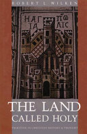 The land called holy : Palestine in Christian history and thought