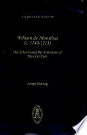 William de Montibus (c. 1140-1213) : the schools and the literature of pastoral care