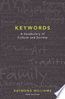 Keywords : a vocabulary of culture and society