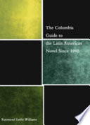 The Columbia guide to the Latin American novel since 1945