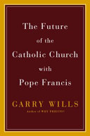 The future of the Catholic Church with Pope Francis