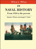 Who's who in naval history : from 1550 to the present
