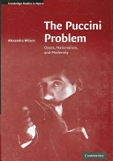 The Puccini problem : opera, nationalism and modernity