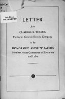 Letter from Charles E. Wilson, president, General Electric Company to the Honorable Andrew Jacobs, member, House Committee on Education and Labor.