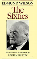 The sixties : the last journal, 1960-1972