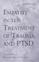 Empathy in the Treatment of Trauma and PTSD.