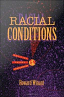 Racial conditions : politics, theory, comparisons