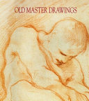 Old master drawings : from area collections