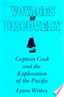 Voyages of discovery : Captain Cook and the exploration of the Pacific
