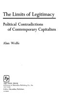 The limits of legitimacy : political contradictions of contemporary capitalism