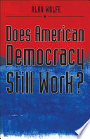 Does American democracy still work?