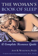 The woman's book of sleep : a complete resource guide