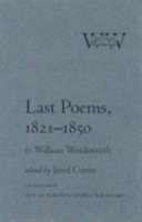 Last poems, 1821-1850 /