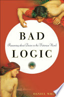 Bad Logic : Reasoning about Desire in the Victorian Novel