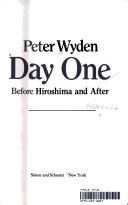 Day one : before Hiroshima and after