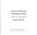 Dead Cat Museum, Monhegan Island and other recent paintings