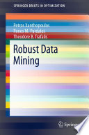 Robust Data Mining