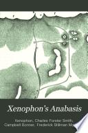 Xenophon's Anabasis, the first four books, with introduction, notes and vocabulary