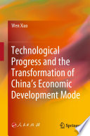 Technological progress and the transformation of China's economic development mode