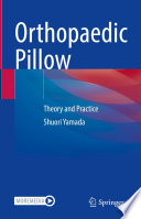 Orthopaedic pillow : theory and practice