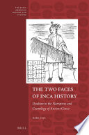 The two faces of Inca history : dualism in the narratives and cosmology of ancient Cuzco