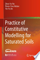 Practice of constitutive modelling for saturated soils
