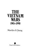 The Vietnam wars, 1945-1990 /