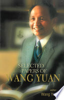 Selected Papers Of Wang Yuan.
