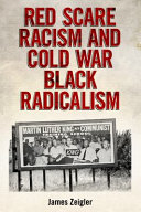 Red scare racism and Cold War Black radicalism