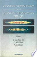 Quantum Computation And Quantum Information Theory : Reprint Volume with Introductory Notes for ISI TMR Network School.