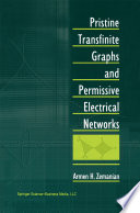 Pristine Transfinite Graphs and Permissive Electrical Networks