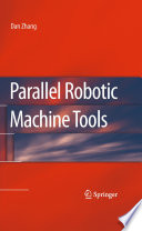 Parallel Robotic Machine Tools