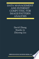 Data Management and Internet Computing for Image/Pattern Analysis