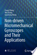 Non-driven Micromechanical Gyroscopes and Their Applications