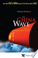 China wave : rise of a civilizational state