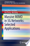 Massive MIMO in 5G Networks: Selected Applications