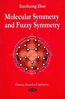 Molecular symmetry and fuzzy symmetry