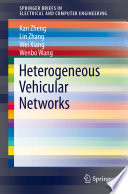Heterogeneous Vehicular Networks
