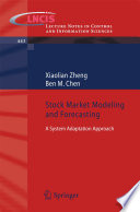 Stock Market Modeling and Forecasting A System Adaptation Approach