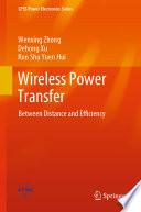 Wireless power transfer : between distance and efficiency