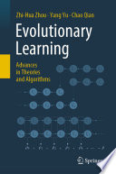 Evolutionary Learning: Advances in Theories and Algorithms